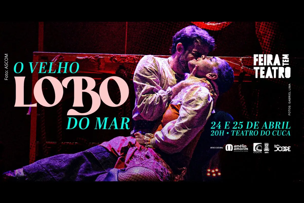 Espetáculo integra o projeto Feira Tem Teatro e será apresentado nos dias 24 e 25 de abril, às 20h.