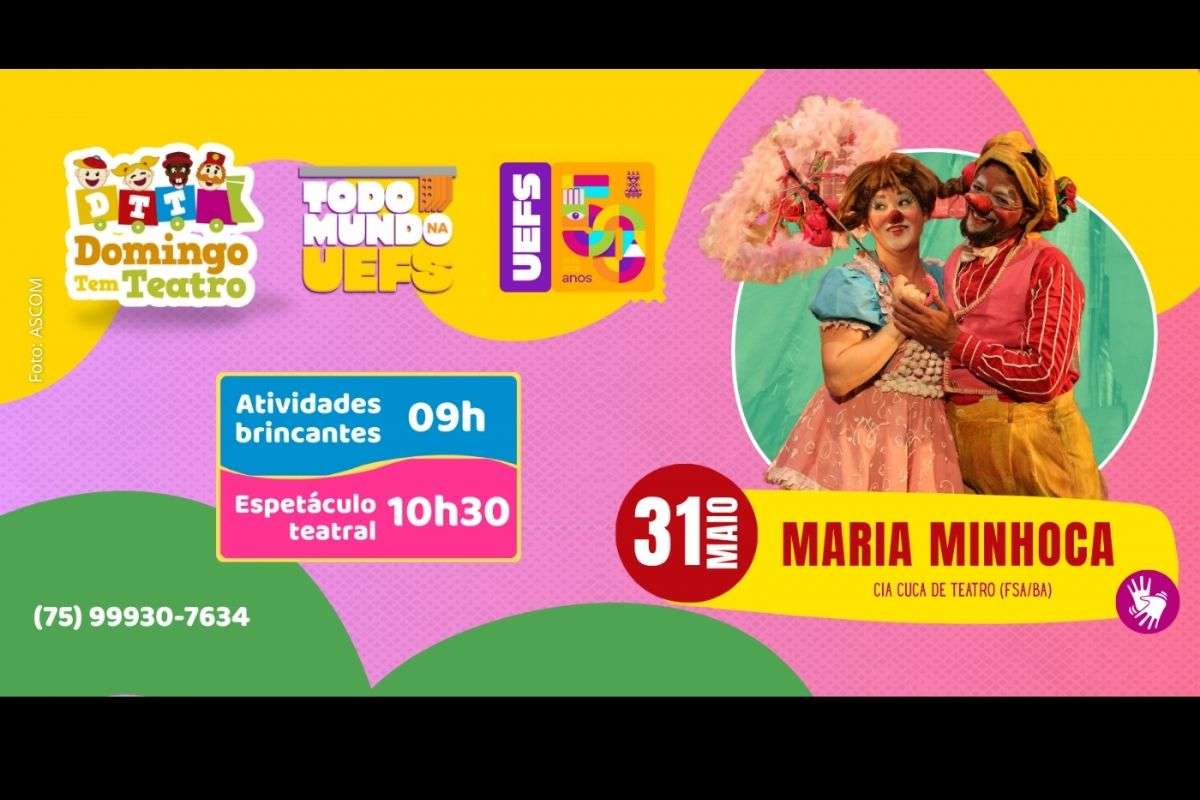 Evento será realizado no domingo (31/05/2026) no Teatro da UEFS, em Feira de Santana, com programação infantil, acessibilidade em Libras e atividades para famílias.