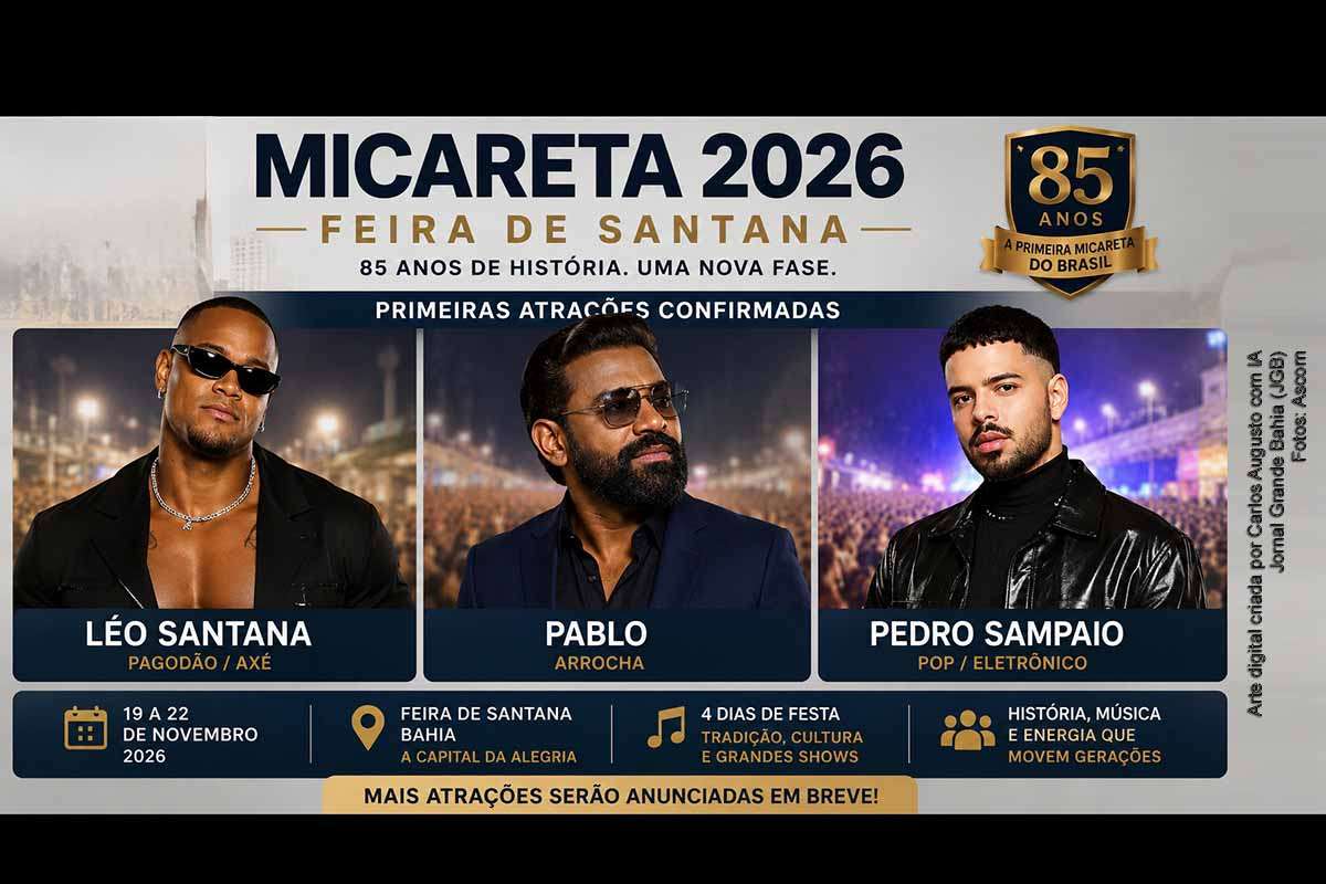 A Micareta 2026 de Feira de Santana será realizada de 19 a 22 de novembro e já confirmou Pedro Sampaio, Léo Santana e Pablo. A primeira edição promovida nesse período reunirá pop eletrônico, pagodão e arrocha. A mudança pretende ampliar o planejamento, os patrocínios e a projeção turística, mas ainda depende da divulgação do orçamento, dos cachês, da estrutura operacional, das demais atrações e da participação dos artistas locais.