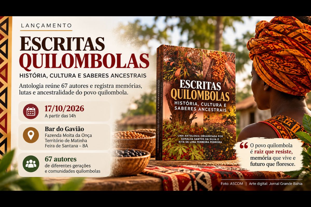 Organizada por Ednalva Santos da Silva e Rita de Lima Ferreira Pedreira, a obra será lançada neste sábado (17/10/2026), no Território de Matinha, em Feira de Santana, com participação de autores quilombolas e campanha de arrecadação de alimentos.